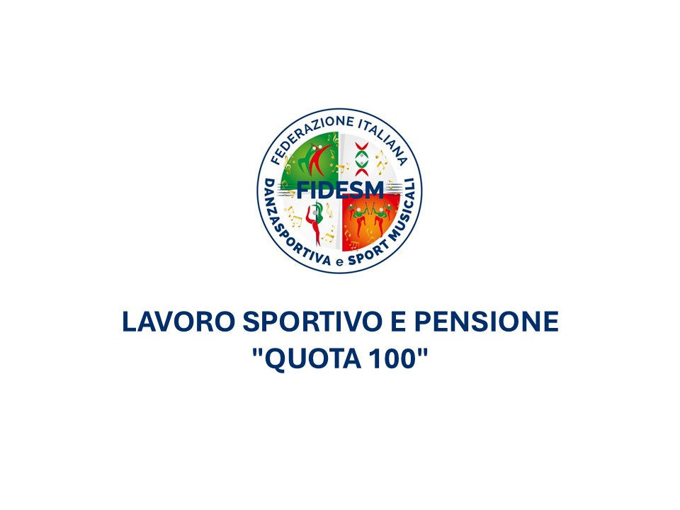 Lavoro Sportivo e Pensione "Quota 100"